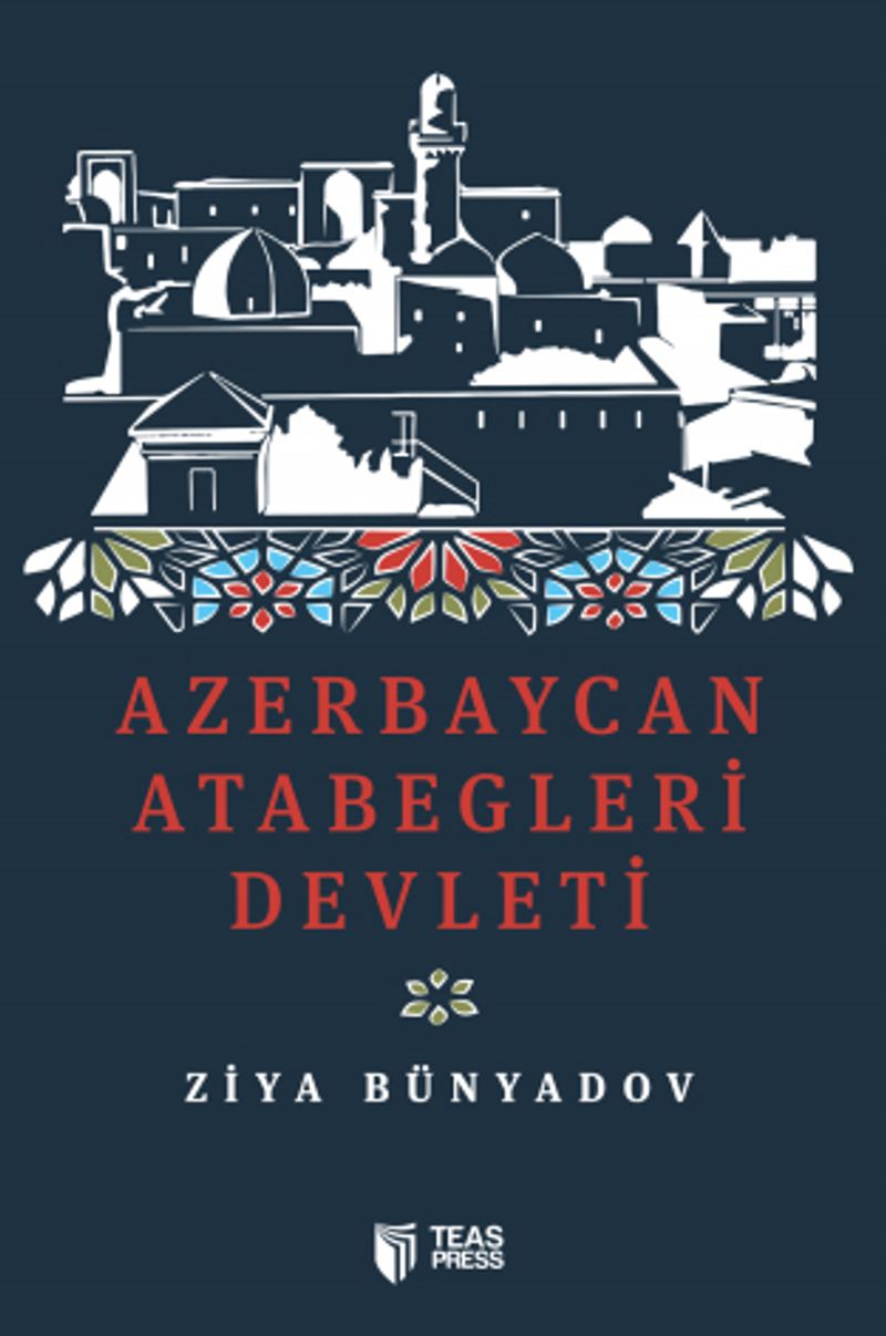 Azerbaycan Atabegleri Devleti kitap kapağı