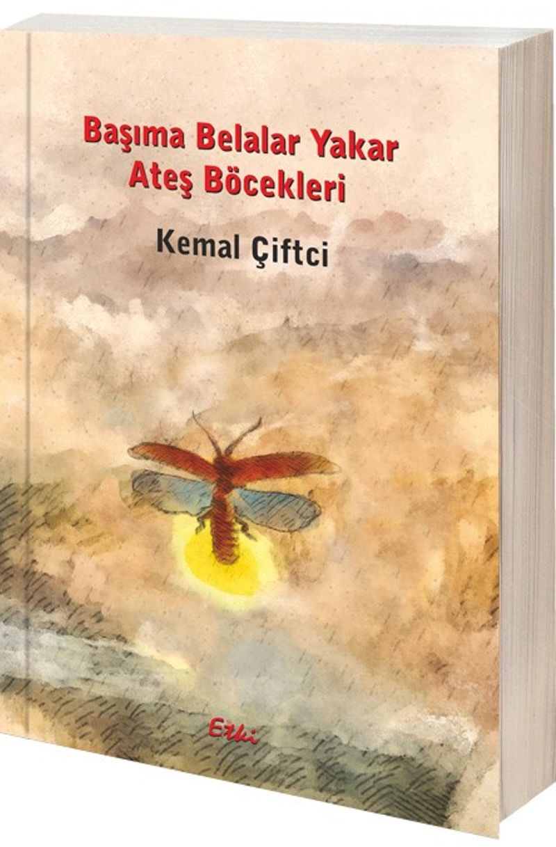 Başıma Belalar Yakar Ateş Böcekleri kitap kapağı