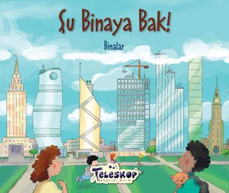 Şu Binaya Bak! / Binalar kitap kapağı