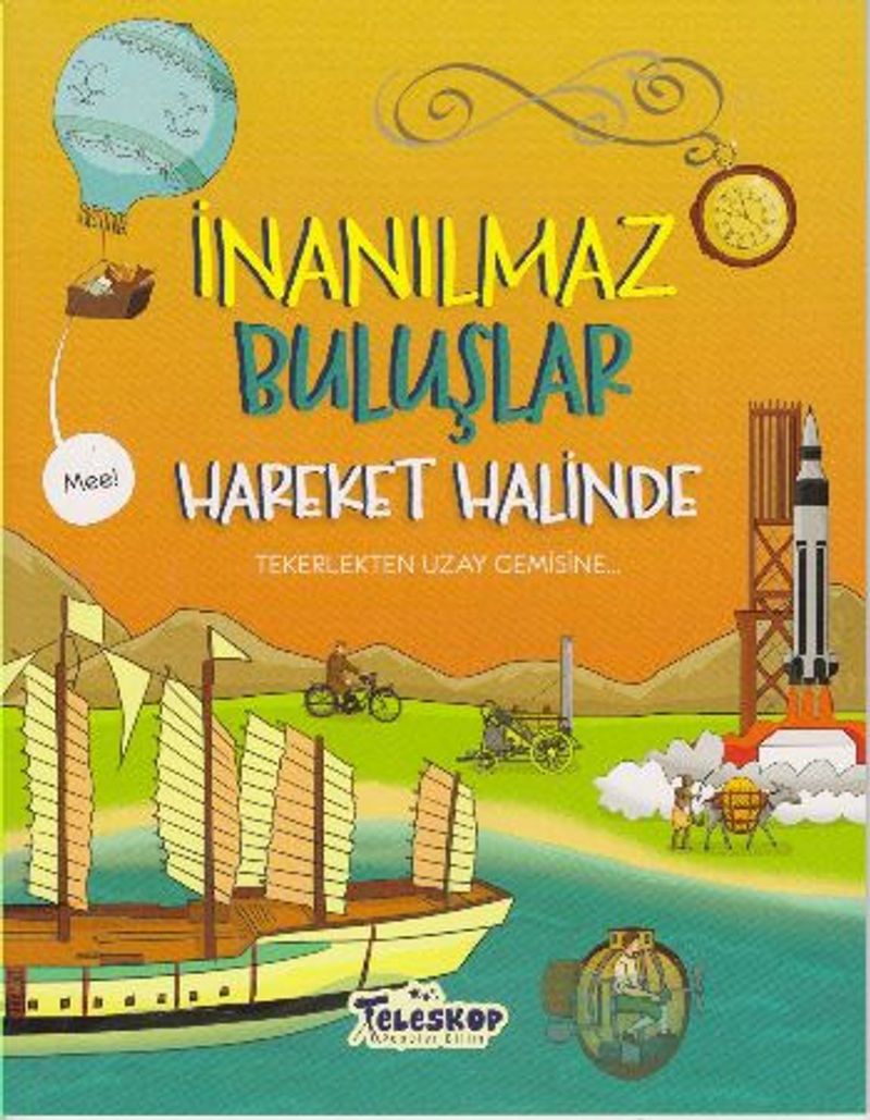 İnanılmaz Buluşlar / Hareket Halinde kitap kapağı