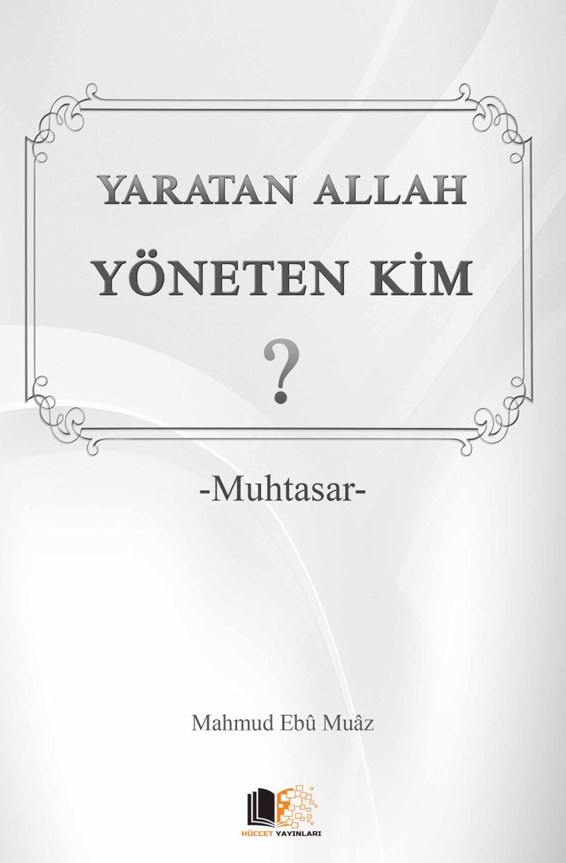 Yaratan Allah Yöneten Kim? (Cep Boy) Muhtasar kitap kapağı