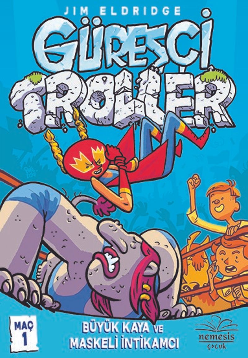 Güreşçi Troller Maç 1 kitap kapağı