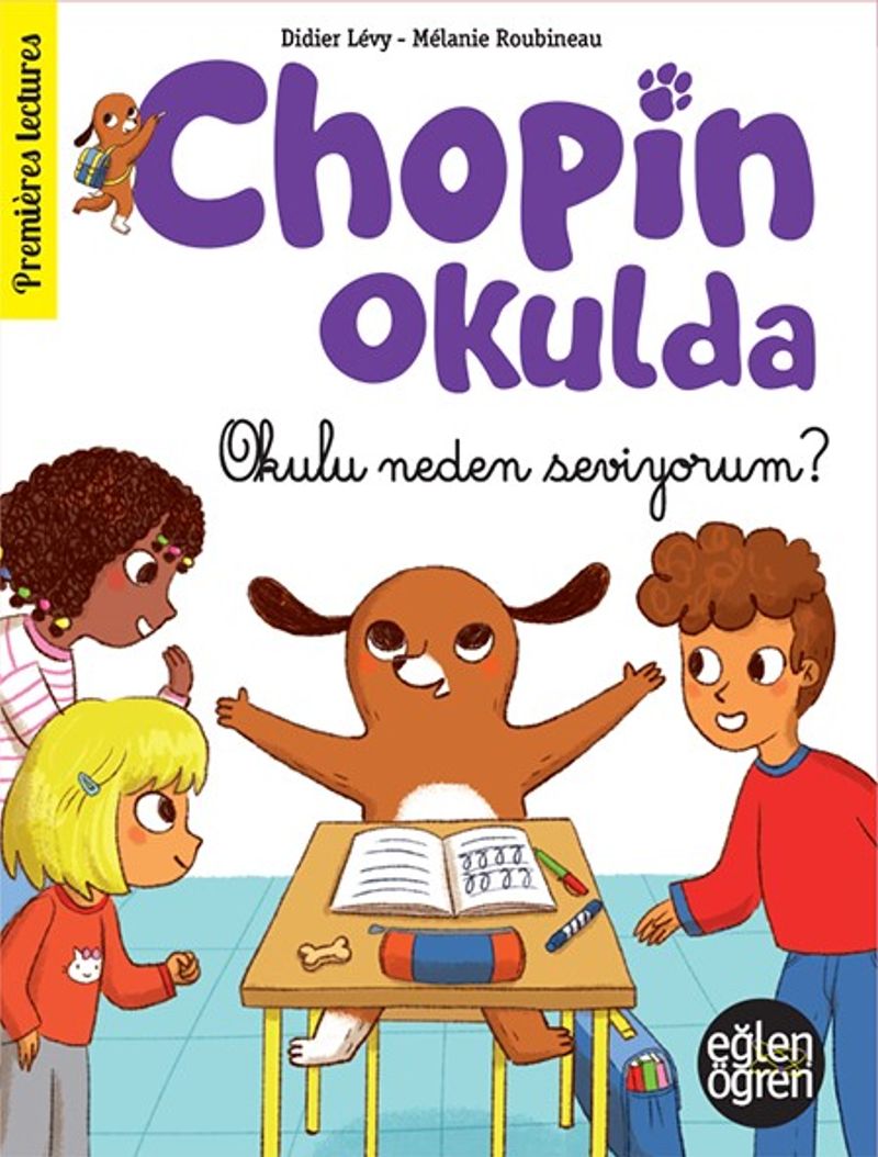 Eğlen Öğren Chopin Okulda / Okulu Neden Seviyorum? kitap kapağı
