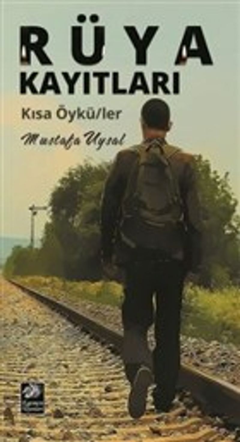 Rüya Kayıtları Kısa Öyküler kitap kapağı