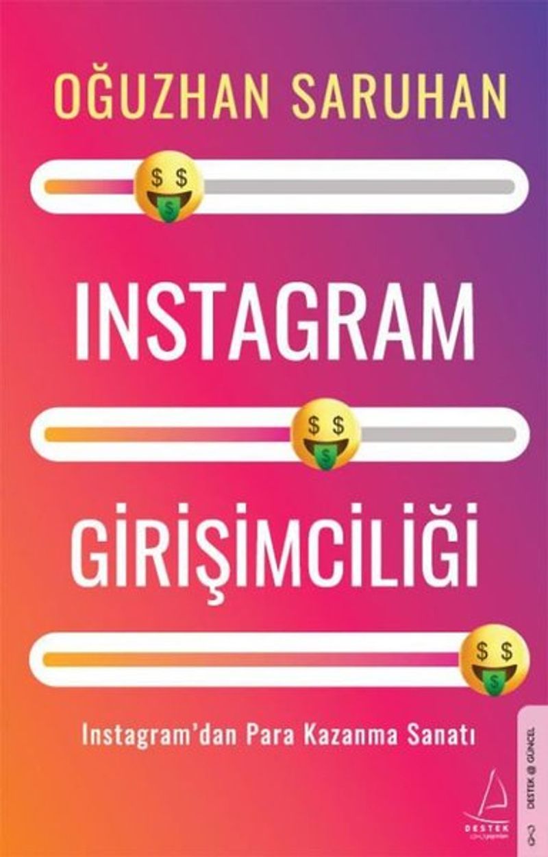 Instagram Girişimciliği - Instagram'dan Para Kazanma Sanatı kitap kapağı