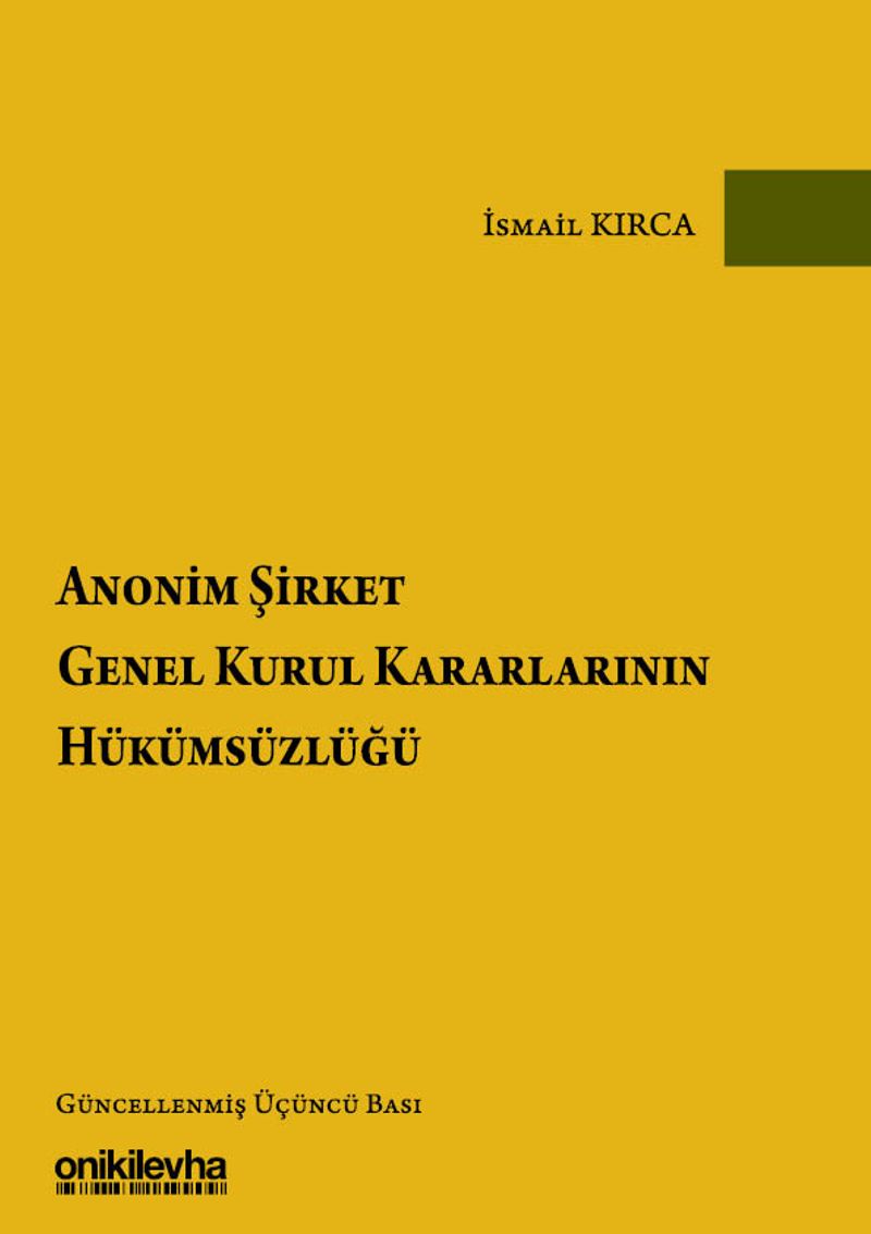 Anonim Şirket Genel Kurul Kararlarının Hükümsüzlüğü kitap kapağı