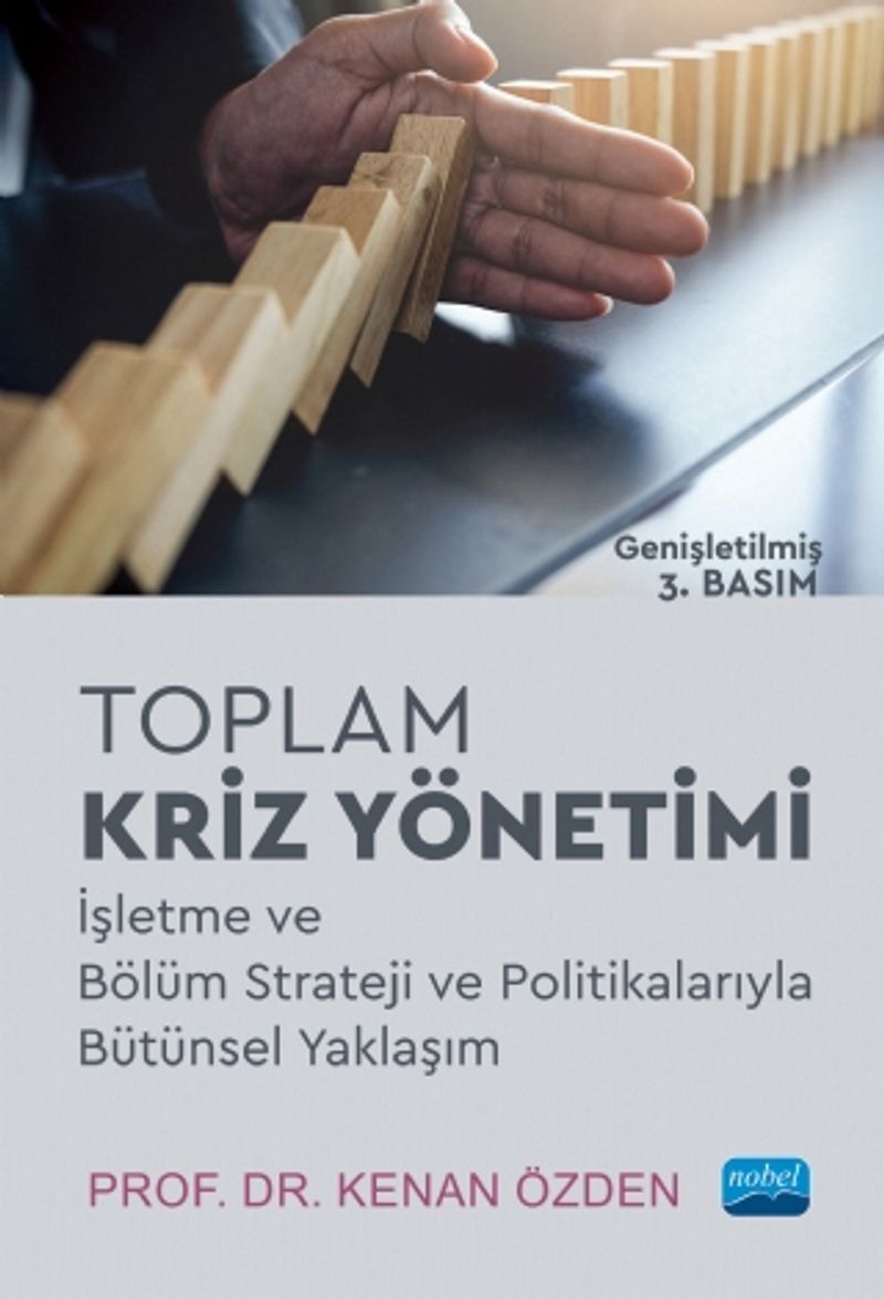 Toplam Kriz Yönetimi İşletme ve Bölüm Strateji ve Politikalarıyla Bütünsel Yaklaşım kitap kapağı