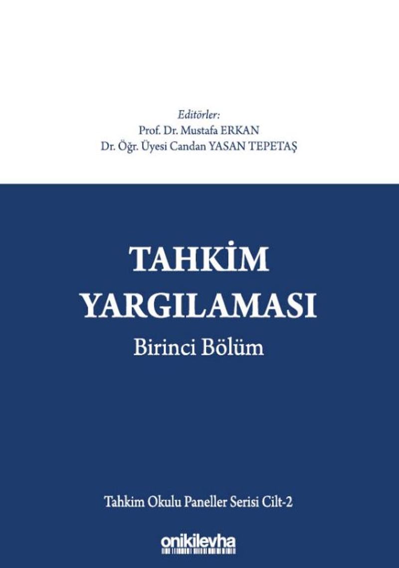 Tahkim Yargılaması Birinci Bölüm - Tahkim Okulu Paneller Serisi Cilt - 2 kitap kapağı