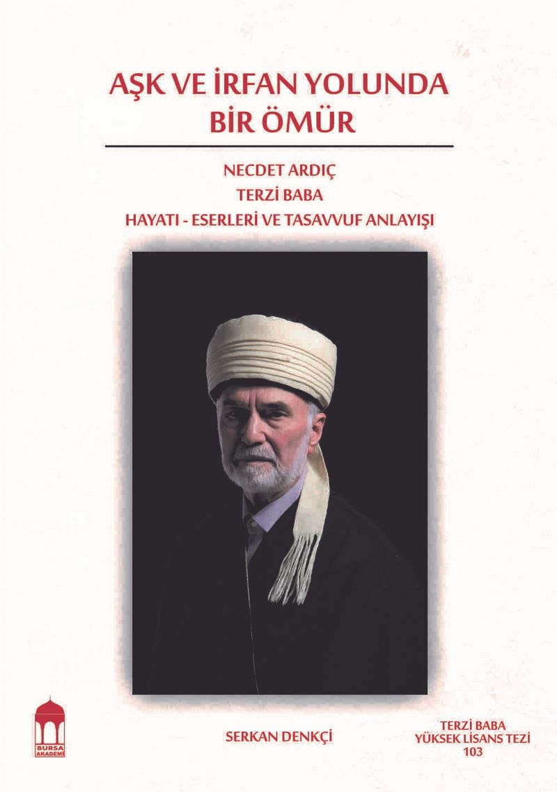 Aşk ve İrfan Yolunda Bir Ömür kitap kapağı