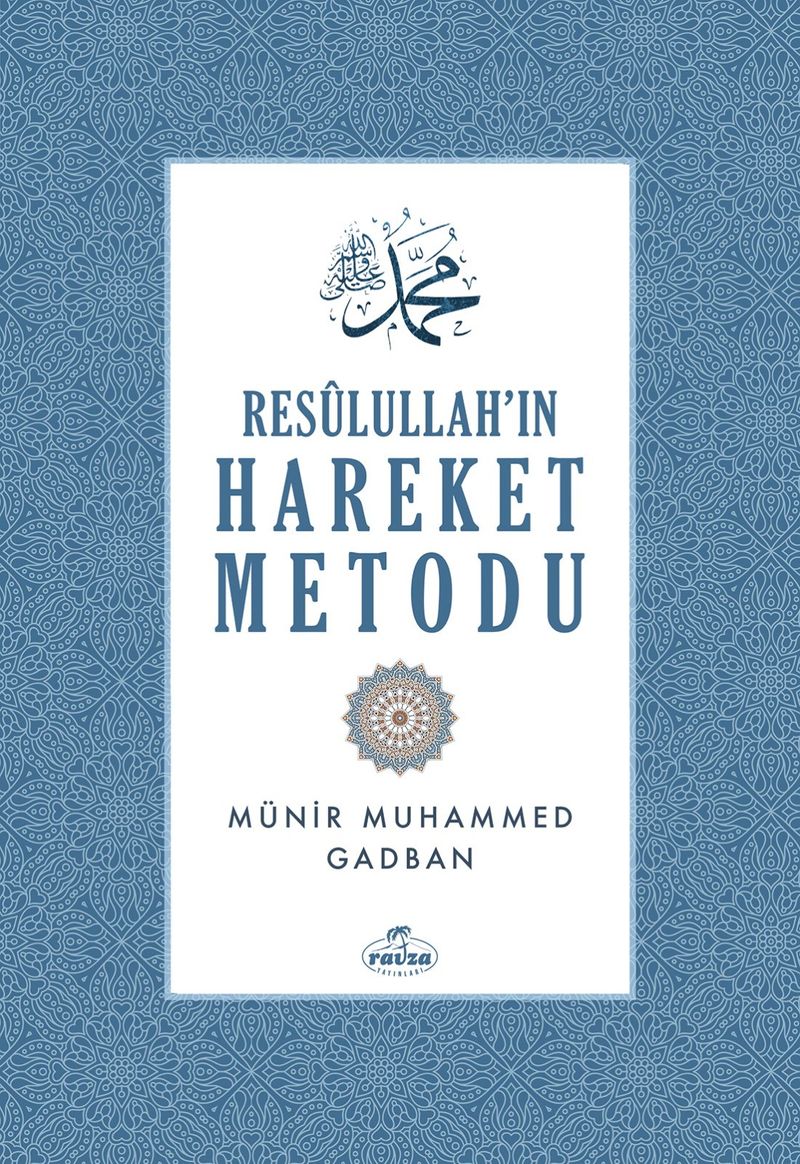 Resulullah'ın Hareket Metodu (Ciltli) kitap kapağı