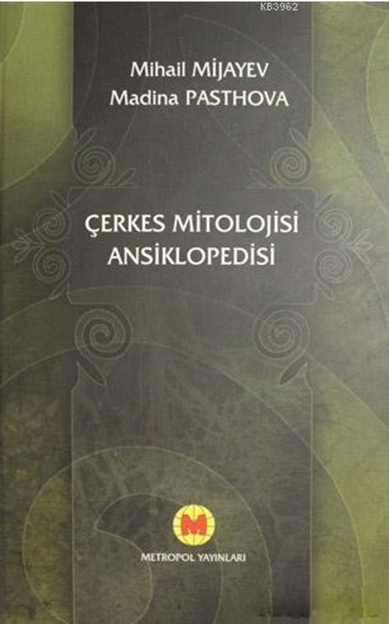 Çerkes Mitolojisi Ansiklopedisi kitap kapağı