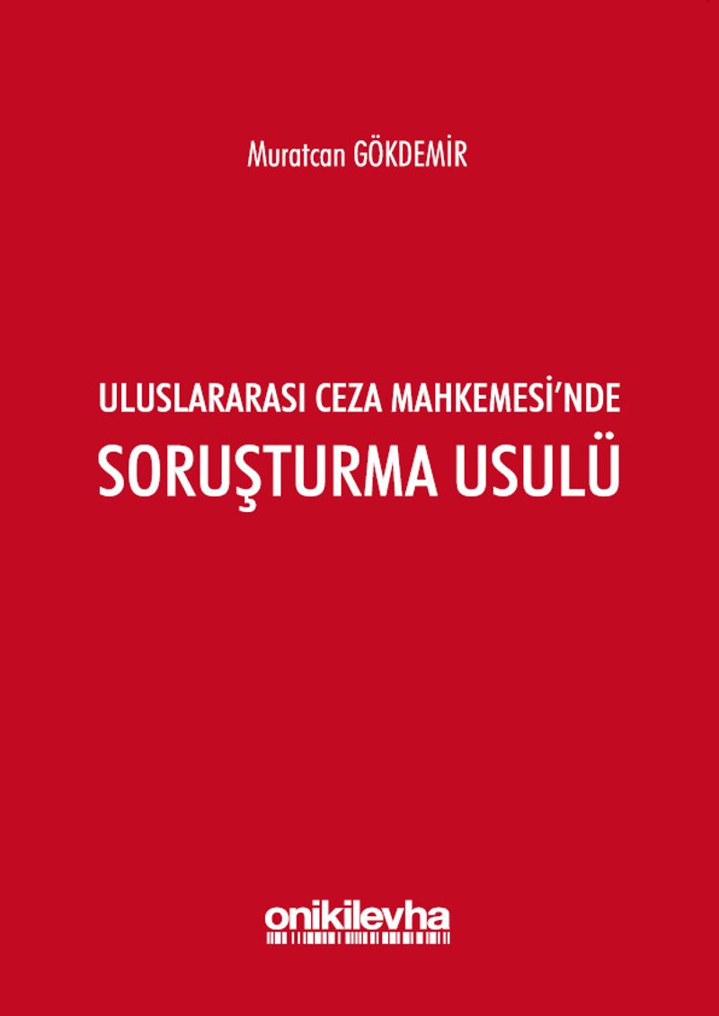 Uluslararası Ceza Mahkemesi'nde Soruşturma Usulü kitap kapağı