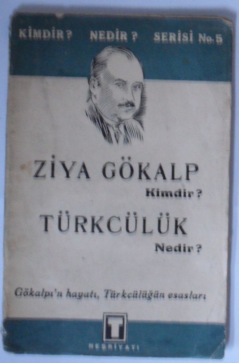 Ziya Gökalp Kimdir? Türkçülük Nedir? (Kod: 5-F-26) kitap kapağı