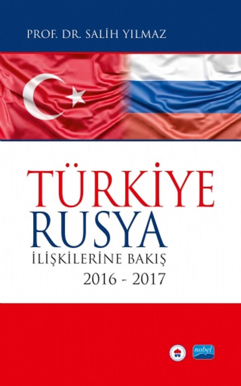 Türkiye Rusya İlişkilerine Bakış (2016-2017) kitap kapağı