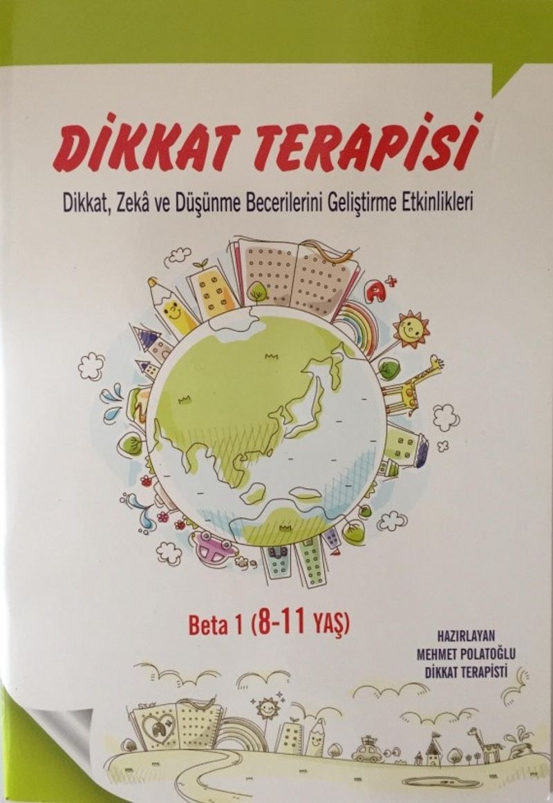 Dikkat- Zeka-Düşünme Becerilerini Geliştirme Etkinlikleri Beta 1 (8-11 Yaş) kitap kapağı