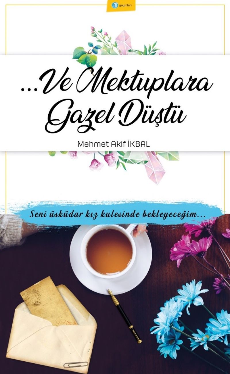 Ve Mektuplara Gazel Düştü kitap kapağı