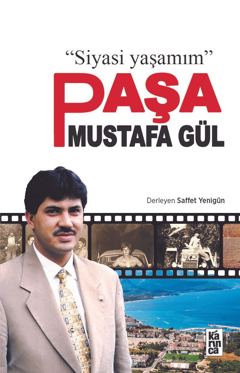 Siyasi Yaşamım Paşa Mustafa Gül kitap kapağı
