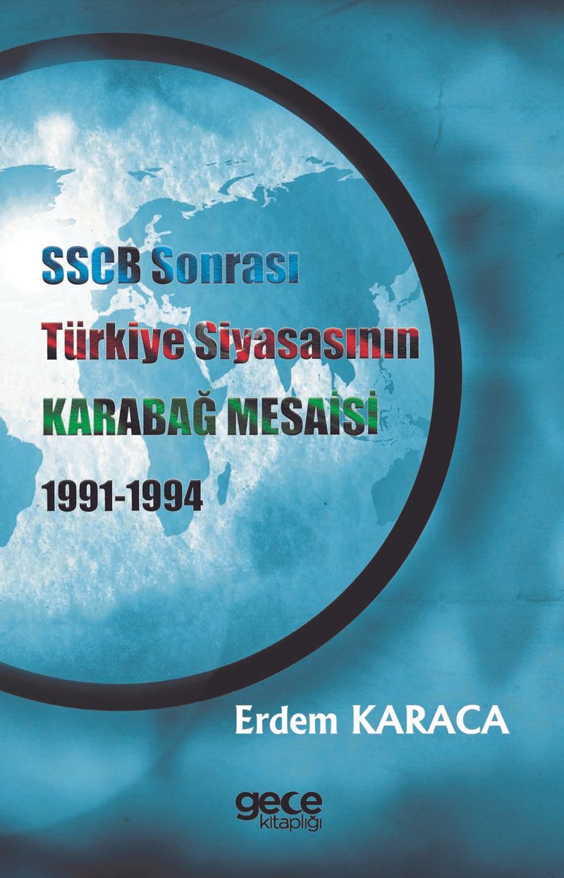 SSCB Sonrası Türkiye Siyasasının Karabağ Mesaisi 1991-1994 kitap kapağı