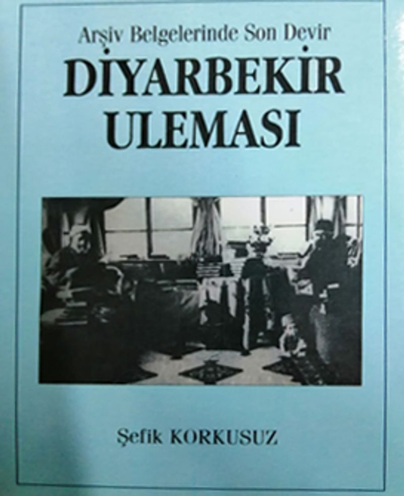 Arşiv Belgelerinde Son Devir Diyarbekir Uleması kitap kapağı