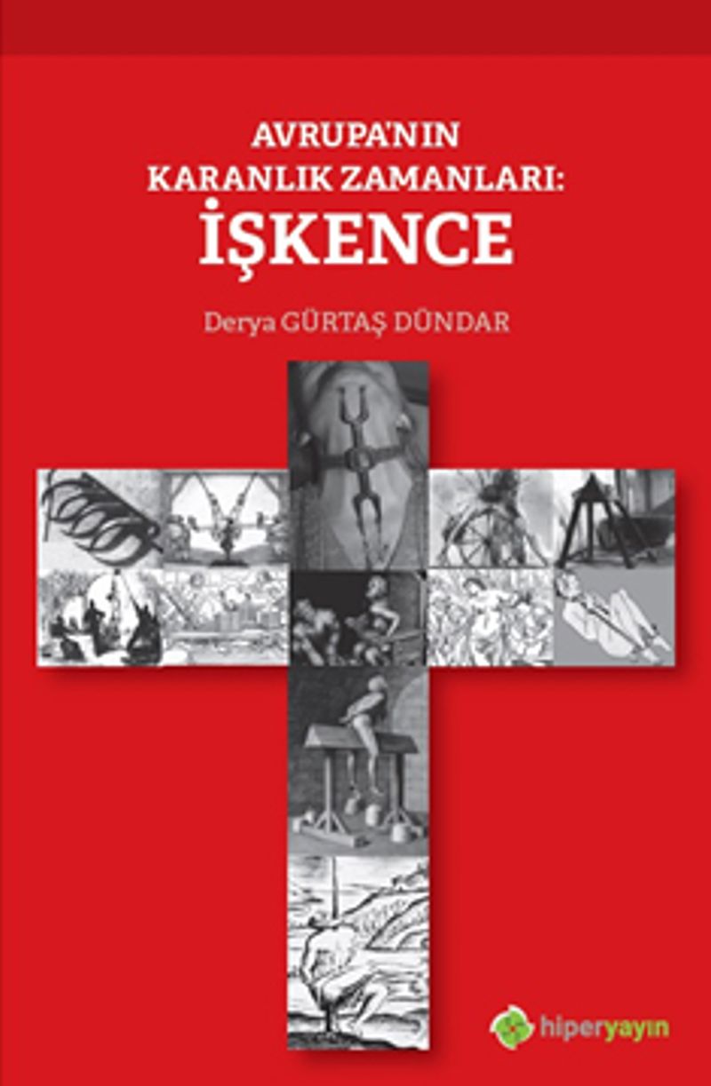 Avrupa'nın Karanlık Zamanları: İşkence kitap kapağı