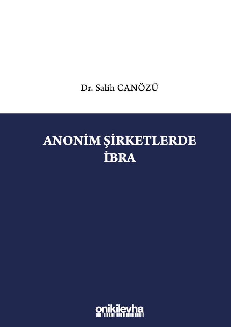 Anonim Şirketlerde İbra kitap kapağı