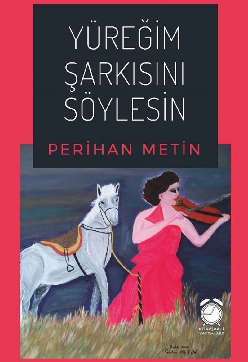 Yüreğim Şarkısını Söylesin kitap kapağı