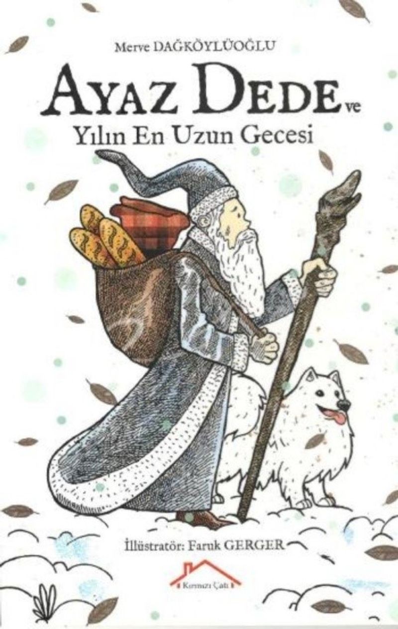 Ayaz Dede ve Yılın En Uzun Gecesi kitap kapağı