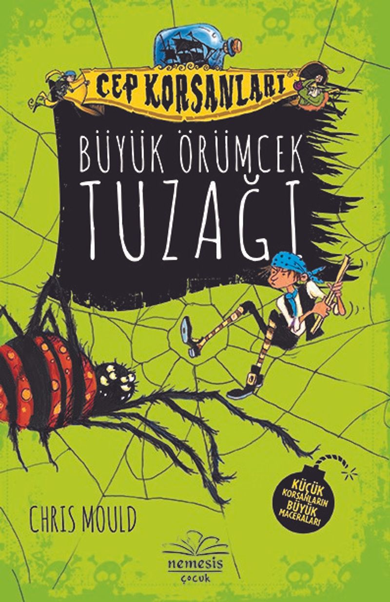 Cep Korsanları:Büyük Örümcek Tuzağı (Ciltli) kitap kapağı