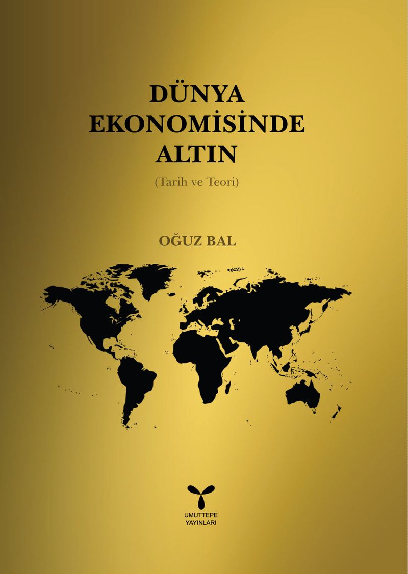 Dünya Ekonomisinde Altın kitap kapağı