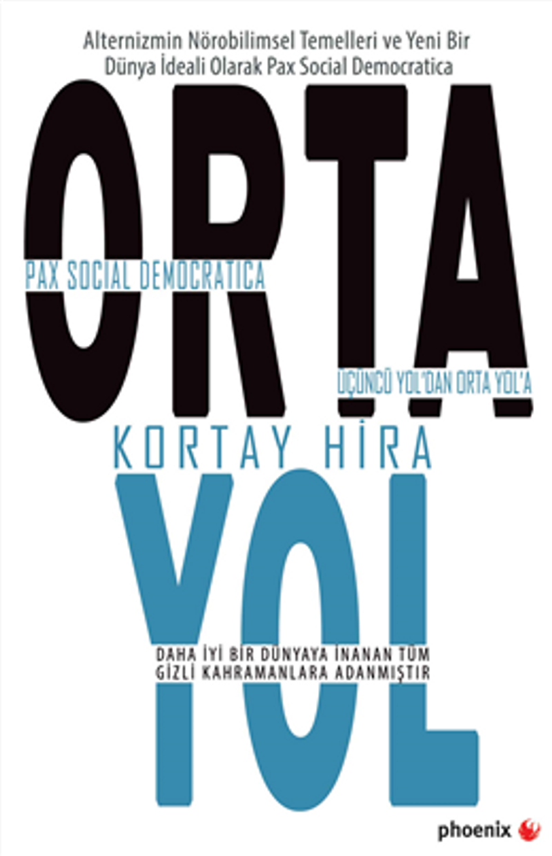 Orta Yol Üçüncü Yol'dan Orta Yol'a Pax Social Democratica kitap kapağı