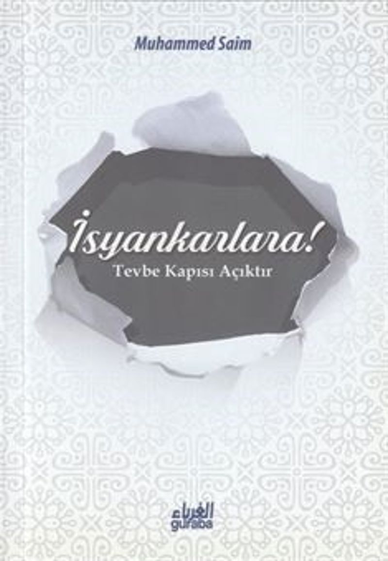 İsyankarlara! Tevbe Kapısı Açıktır kitap kapağı