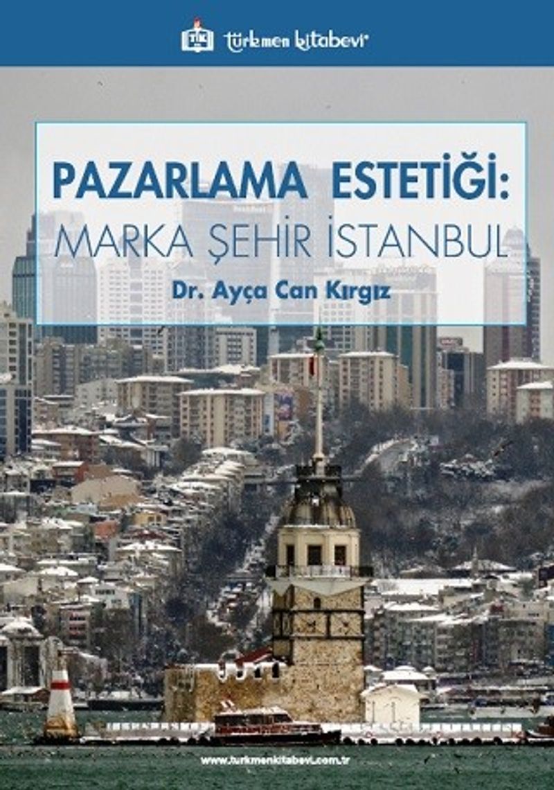 Pazarlama Estetiği : Marka Şehir İstanbul kitap kapağı