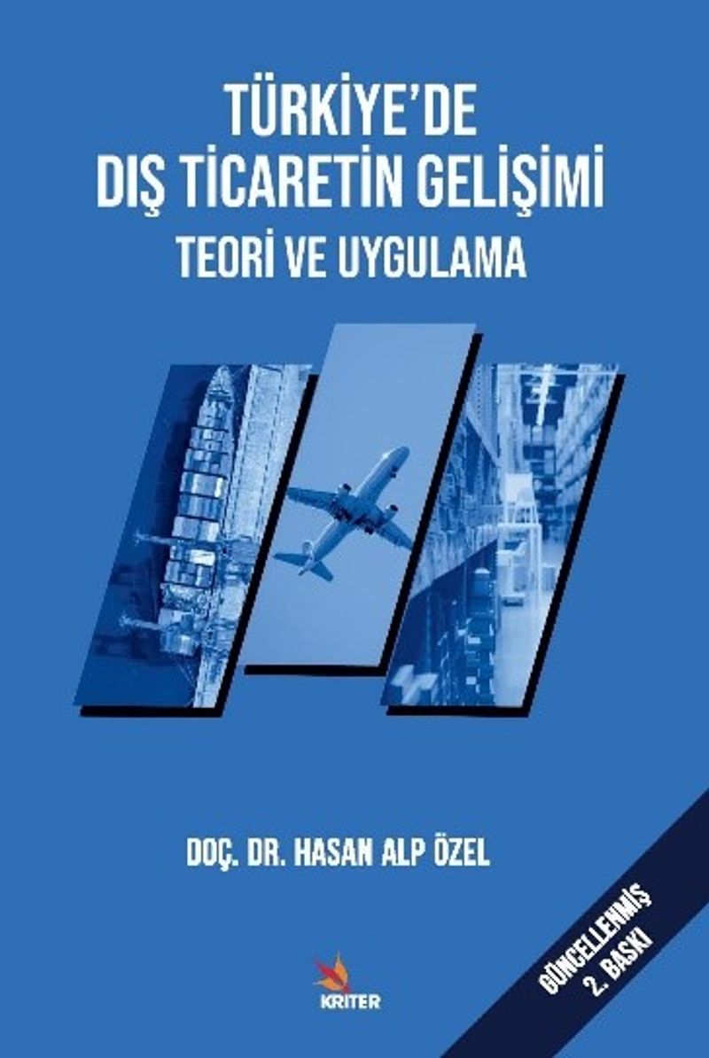 Türkiye'de Dış Ticaretin Gelişimi Teori ve Uygulama kitap kapağı