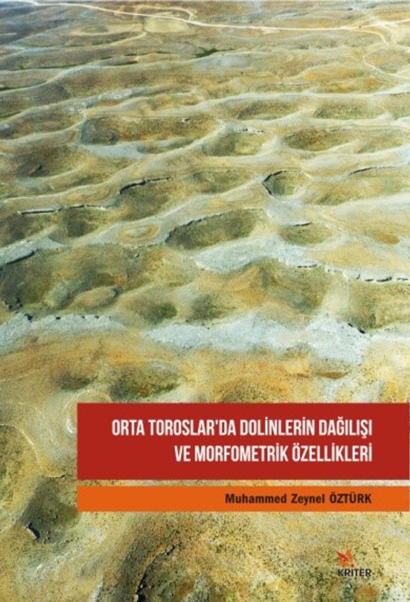 Orta Toroslar'da Dolinlerin Dağılışı ve Morfometrik Özellikleri kitap kapağı