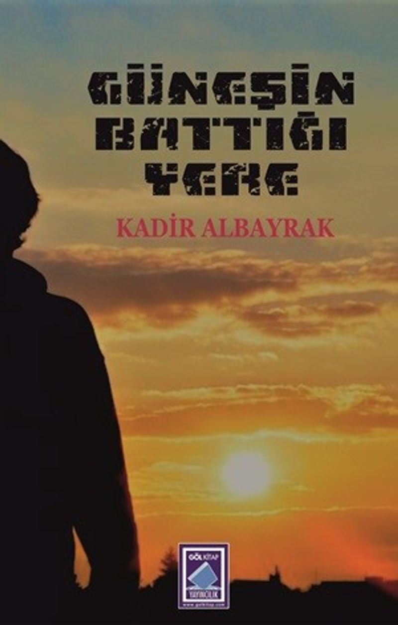 Güneşin Battığı Yere kitap kapağı