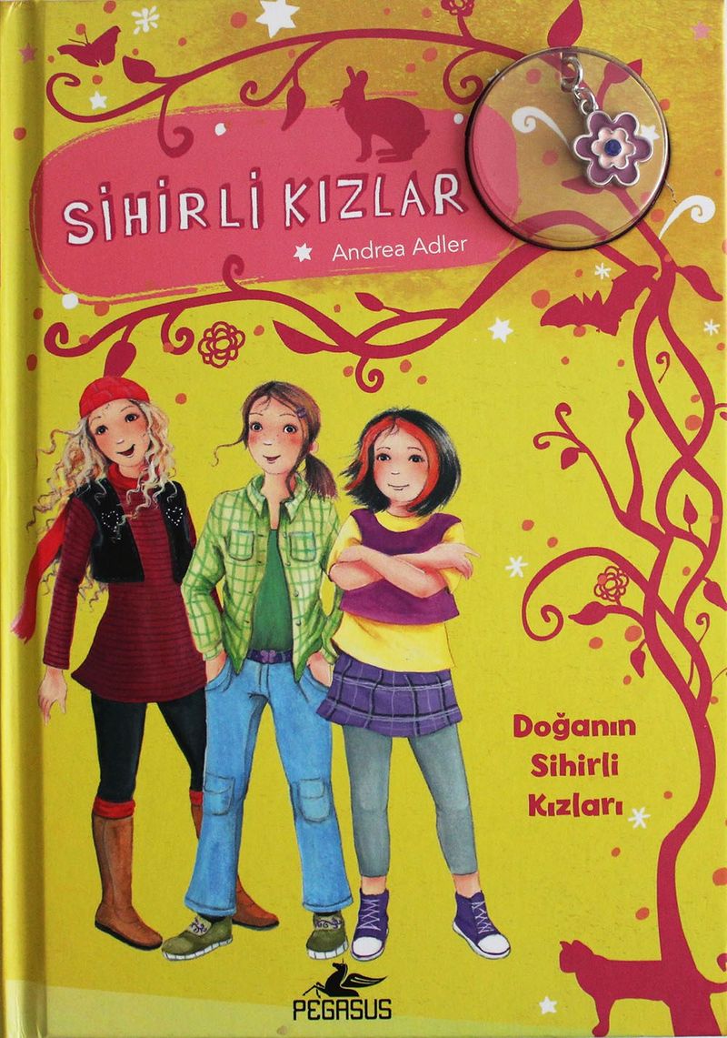 Sihirli Kızlar 4 / Doğann Sihirli Kızları (Ciltli) kitap kapağı
