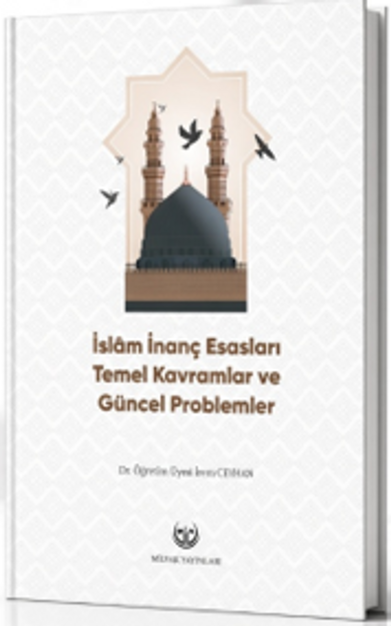 İslam İnanç Esasları Temel Kavramlar ve Güncel Problemler kitap kapağı