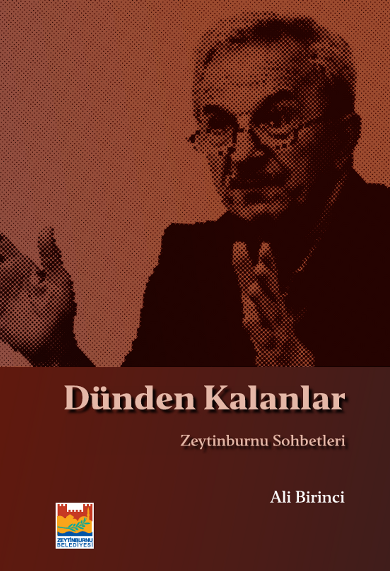 Dünden Kalanlar: Zeytinburnu Sohbetleri kitap kapağı