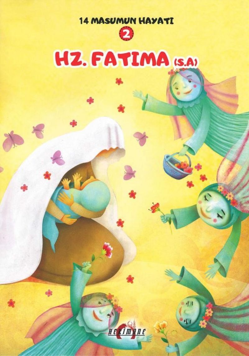 Hz. Fatıma (s.a.) / 14 Masumun Hayatı(2) kitap kapağı