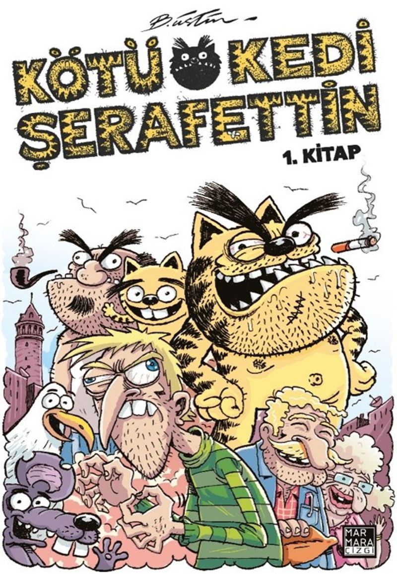 Kötü Kedi Şerafettin Cilt 1 kitap kapağı