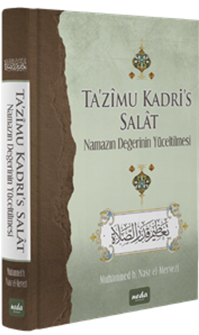 Namazın Değerinin Yüceltilmesi (Ta'zimu Kadri's Salat) kitap kapağı