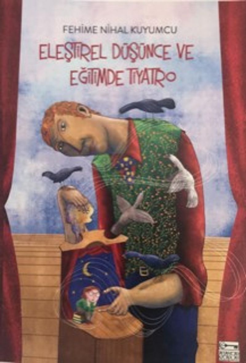 Eleştirel Düşünce ve Eğitimde Tiyatro kitap kapağı