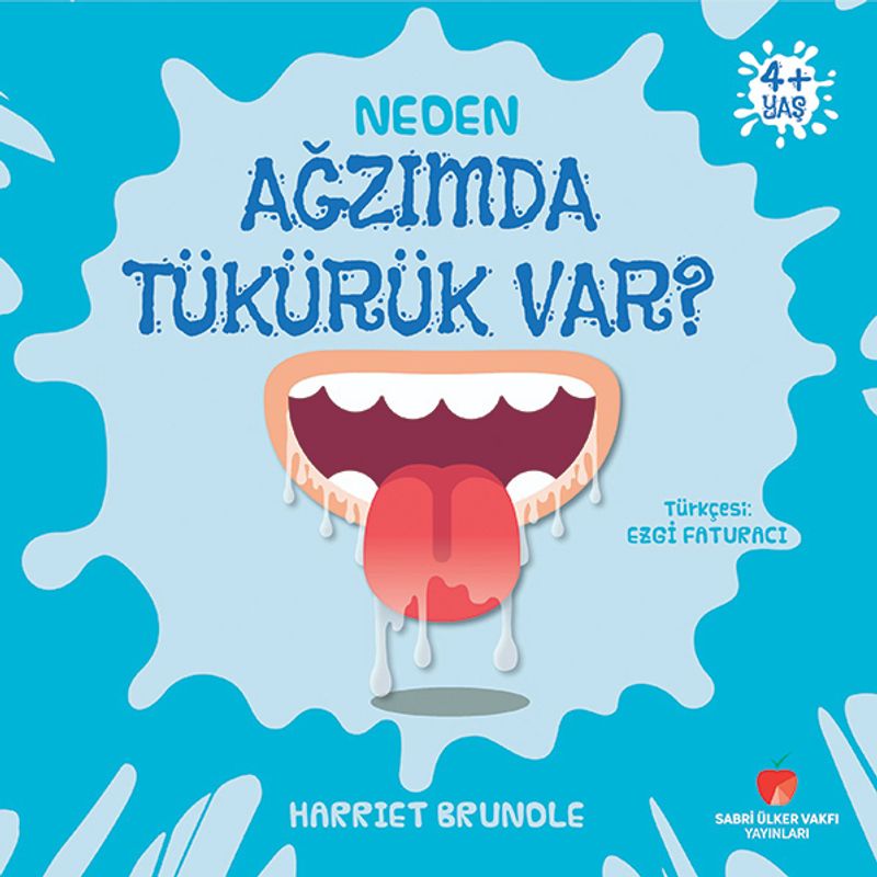 Neden Ağzımda Tükürük Var? kitap kapağı