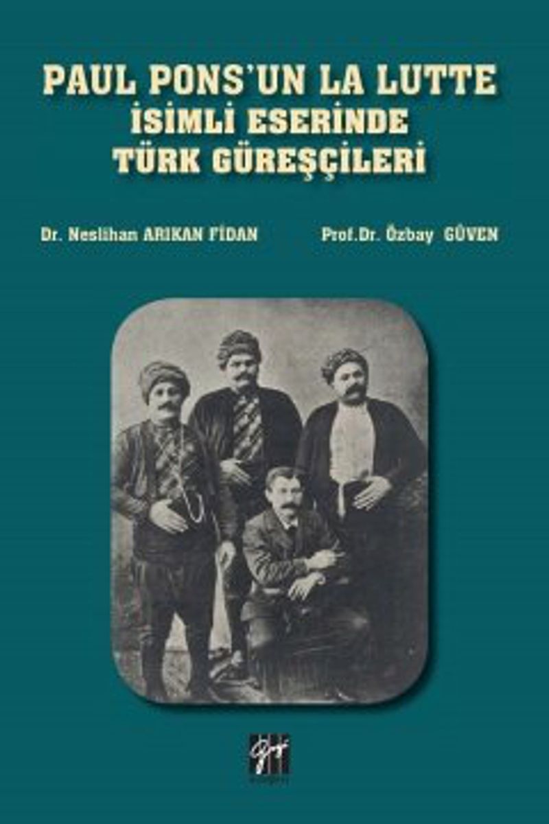 Paul Pons'un La Lutte İsimli Eserinde Türk Güreşçileri kitap kapağı