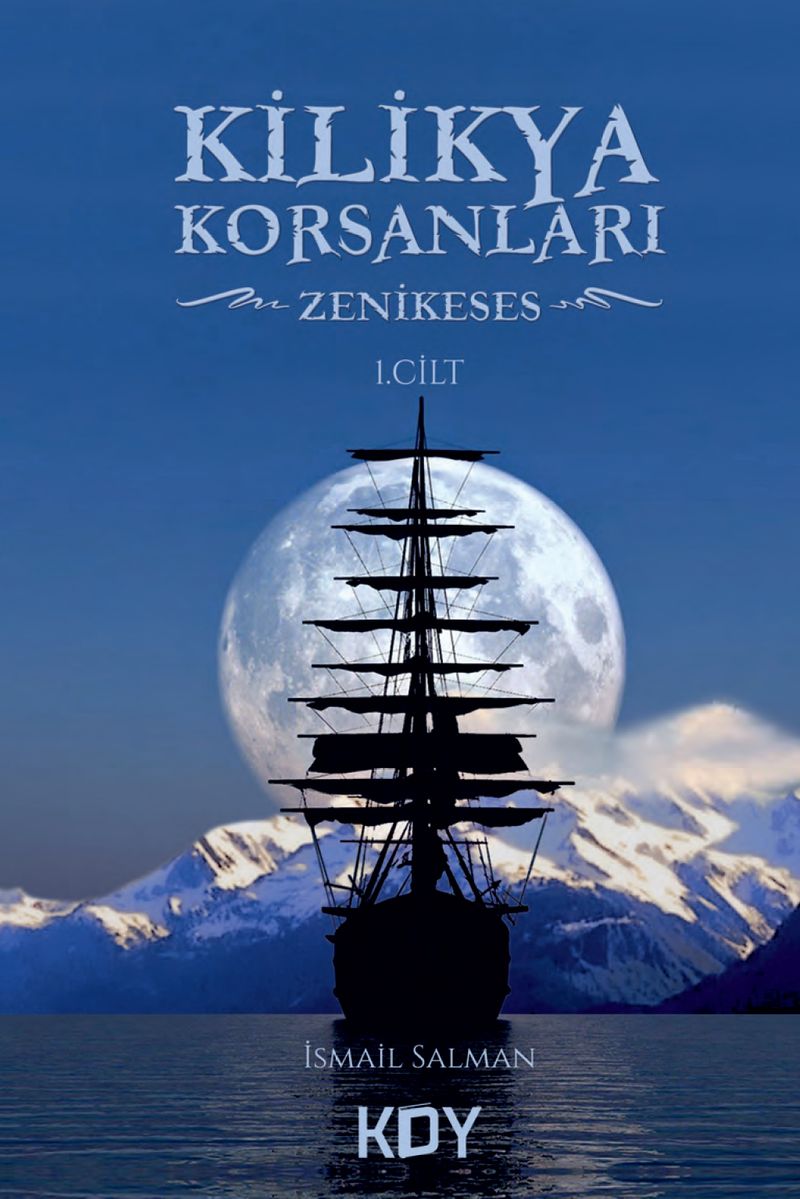 Kilikya Korsanları (1.Cilt) Zenikeses kitap kapağı