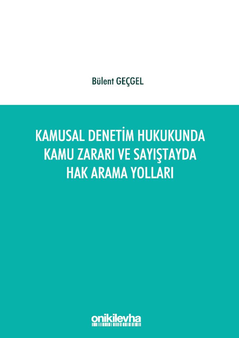 Kamusal Denetim Hukukunda Kamu Zararı ve Sayıştayda Hak Arama Yolları kitap kapağı