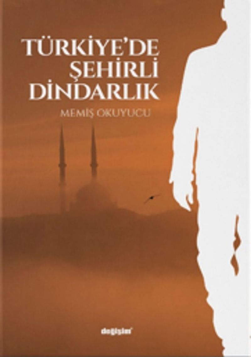 Türkiye'de Şehirli Dindarlık kitap kapağı
