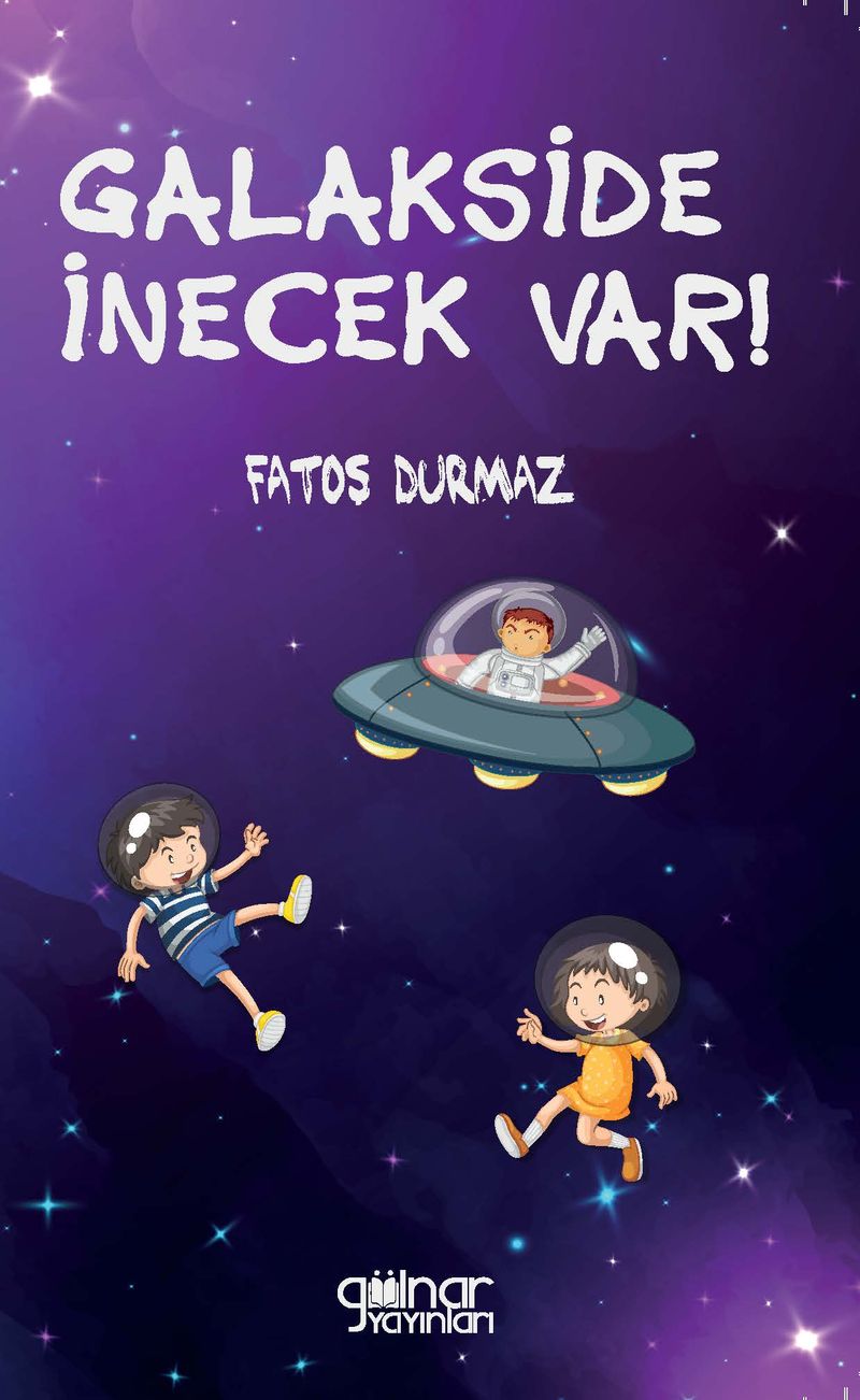 Galakside İnecek Var! kitap kapağı