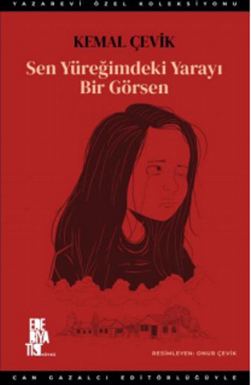 Sen Yüreğimdeki Yarayı Bir Görsen kitap kapağı