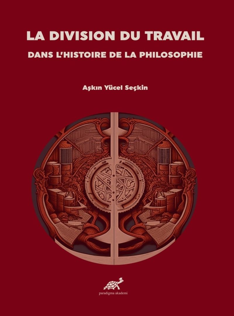 La Dıvısıon Du Travaıl Dans L'hıstoıre De La Phılosophıe kitap kapağı